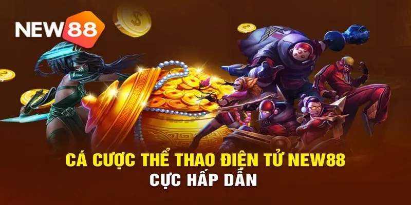 Tựa game siêu hot tại Esports New88